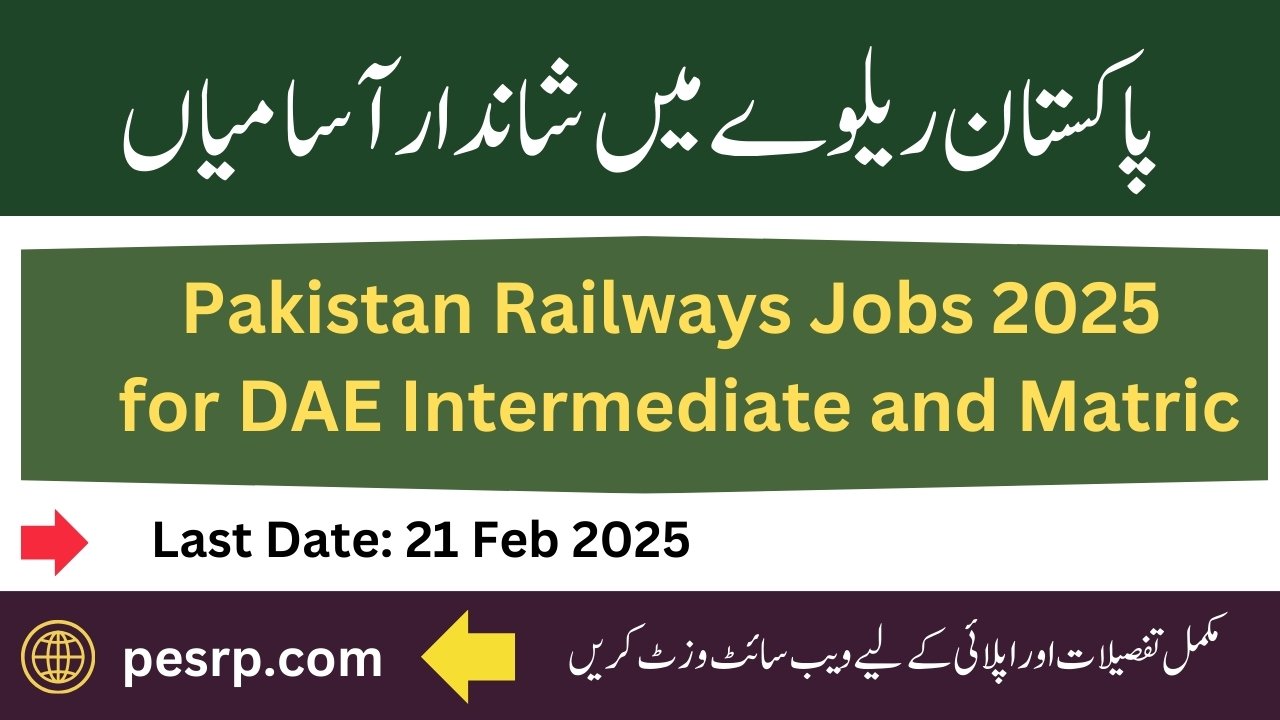 Pakistan Railways Jobs 2025 for DAE Intermediate