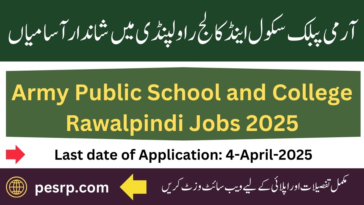 Army Public School and College Pasban Rawalpindi Jobs 2025