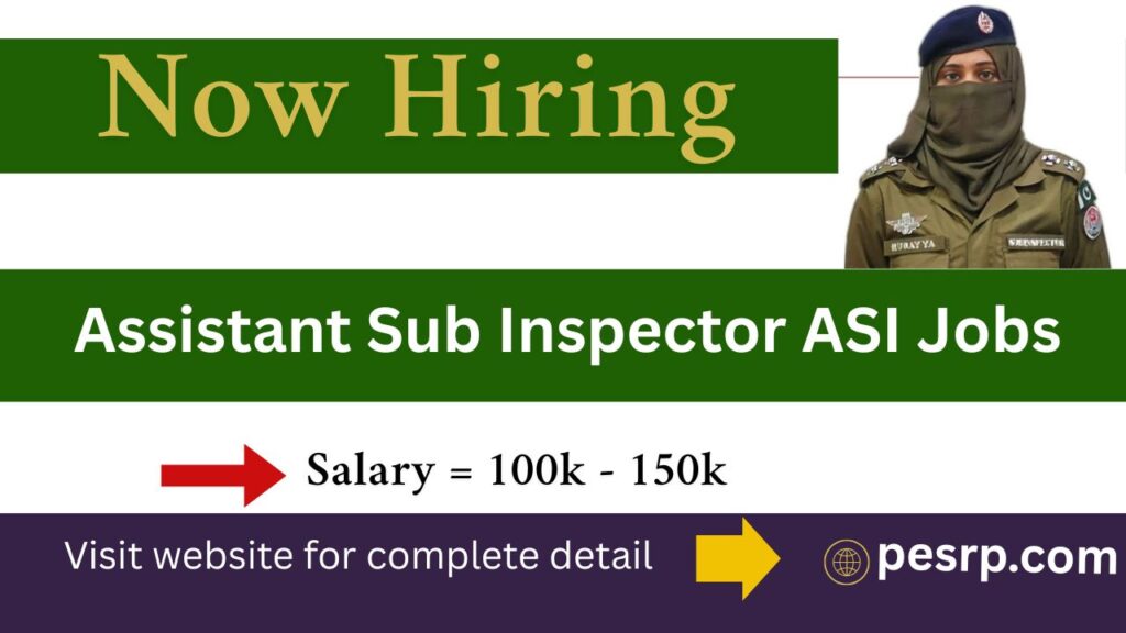 Assistant Sub Inspector ASI Jobs 2025